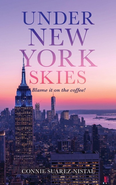 UNDER NEW YORK SKIES: Blame it on the coffee