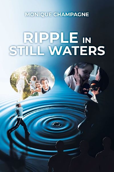 Ripple in Still Waters