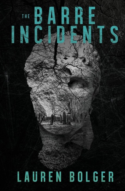 The Barre Incidents