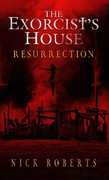 The Exorcists House: Resurrection
