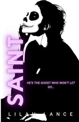 Saint : Special Edition Underworld Kings Book III