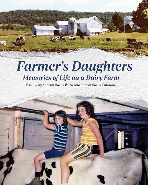 Farmers Daughters: Memories of Life on a Dairy Farm