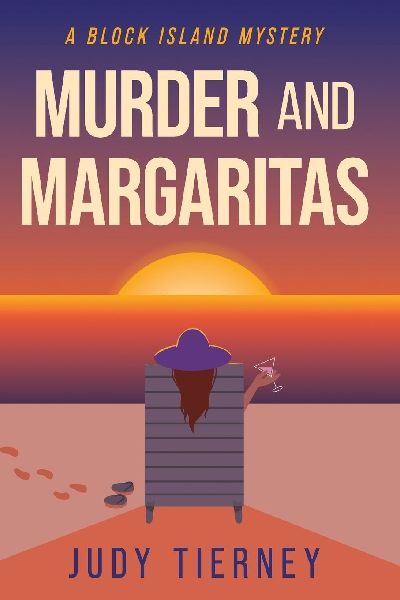 Murder and Margaritas: A Block Island Mystery
