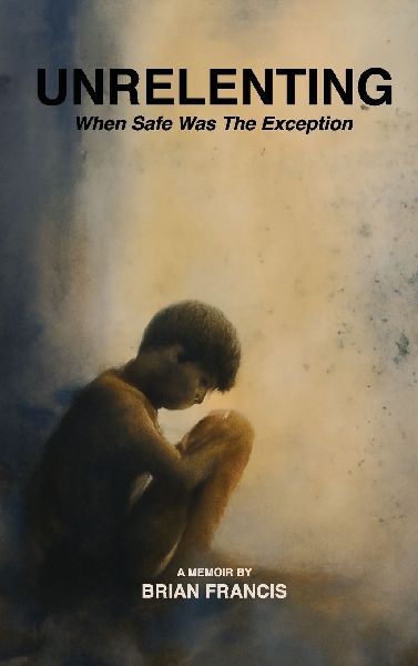 Unrelenting: When Safe was the Exception