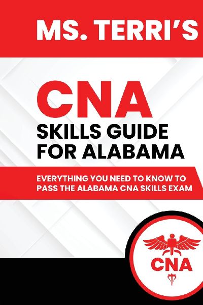 Ms. Terris CNA Skills Guide For Alabama