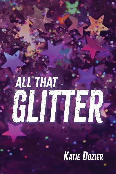 All That Glitter