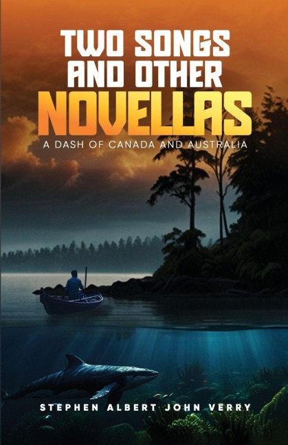 Two Songs And Other Novellas
