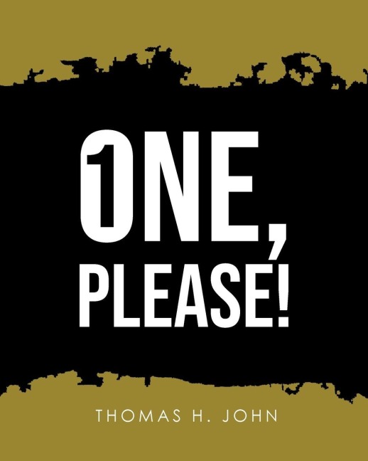 One, Please!