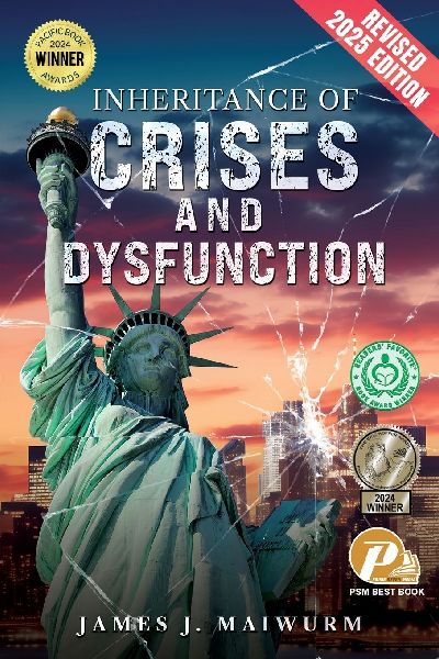 Inheritance of Crises and Dysfunction: Revised 2025 Edition