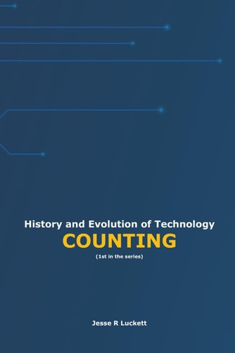 History and Evolution of Technology Counting