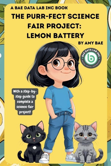 The Purr-Fect Science Fair Project: Lemon Battery