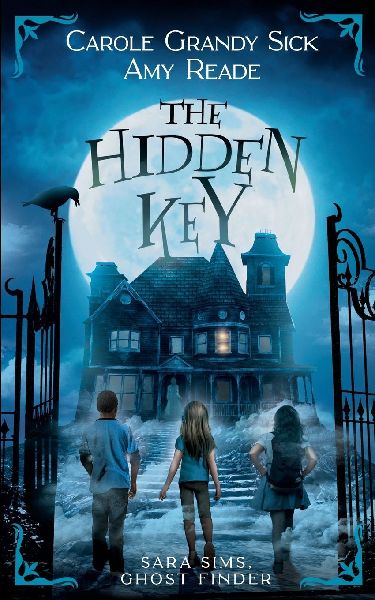The Hidden Key: Sara Sims, Ghost Finder