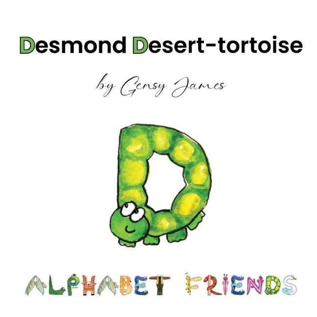 Desmond Desert-tortoise: Dare to Dream!