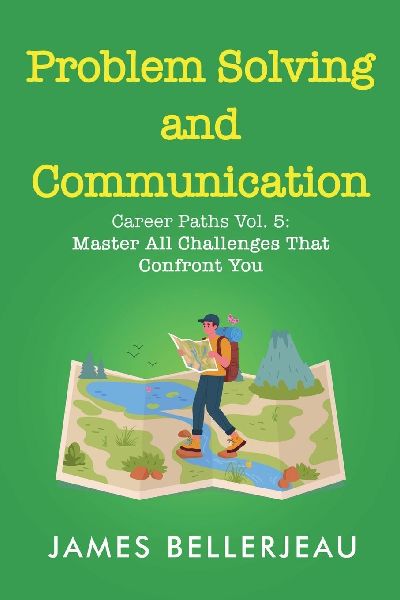 Problem Solving and Communication