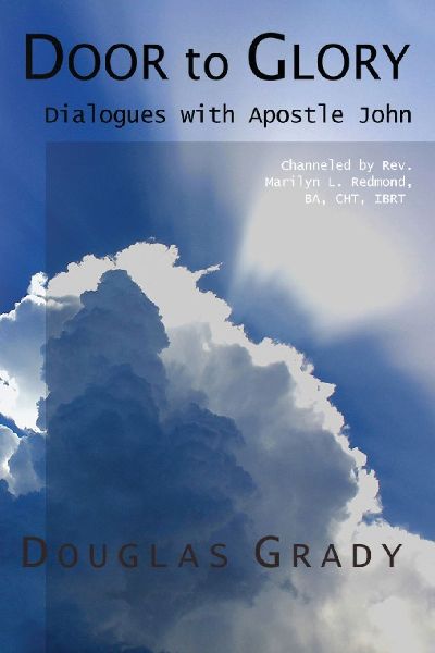 Door to Glory: Dialogues with Apostle John