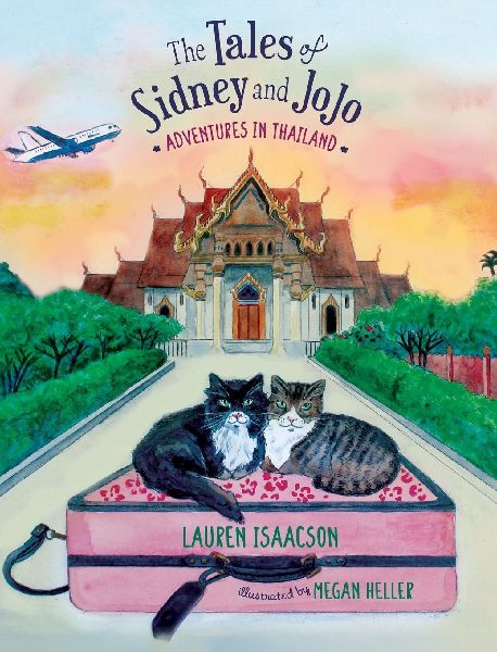 The Tales of Sidney and JoJo: Adventures in Thailand