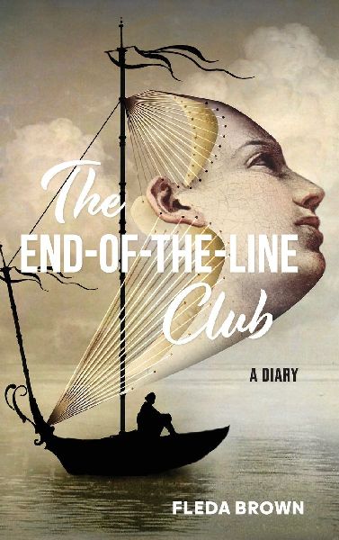 The End-of-the-Line Club: A Diary