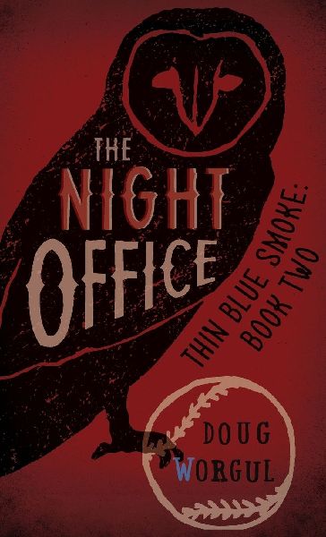 The Night Office: Thin Blue Smoke: Book Two
