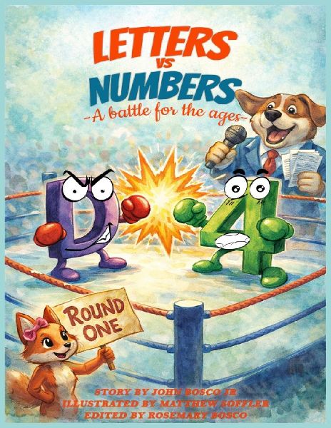 Letters vs Numbers: A Battle for the Ages: A Battle for the Ages