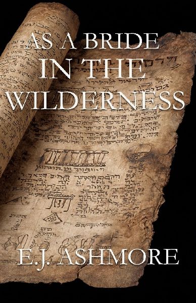 As a Bride in the Wilderness