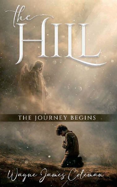 The Hill: The Journey Begins