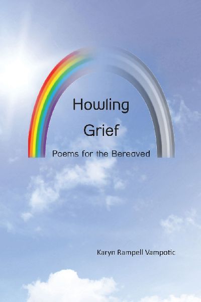 Howling Grief: Poems for the Bereaved
