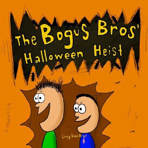 The Bogus Bros Halloween Heist