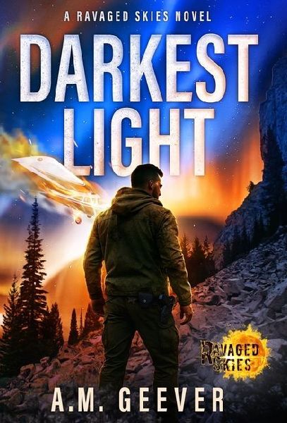 Darkest Light: A Ravaged Skies Novel