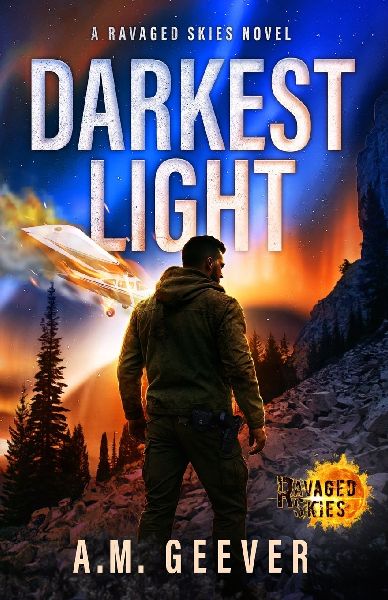 Darkest Light: A Ravaged Skies Novel