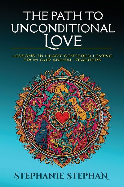 The Path to Unconditional Love