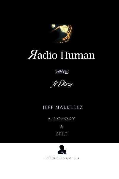 Radio Human: A Diary