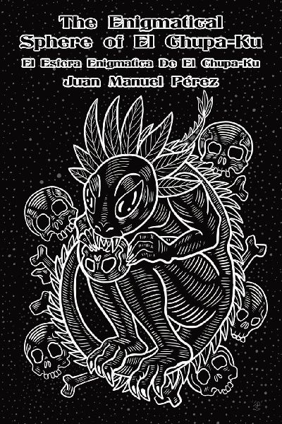 The Enigmatical Sphere of El Chupa-Ku: one century of chupacabra haiku