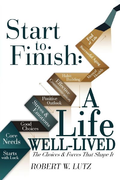 Start To Finish: A Life Well-Lived