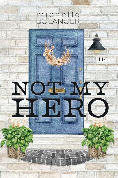 Not My Hero