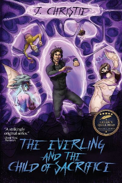 The Everling and the Child of Sacrifice: The Everling Series, Book 2