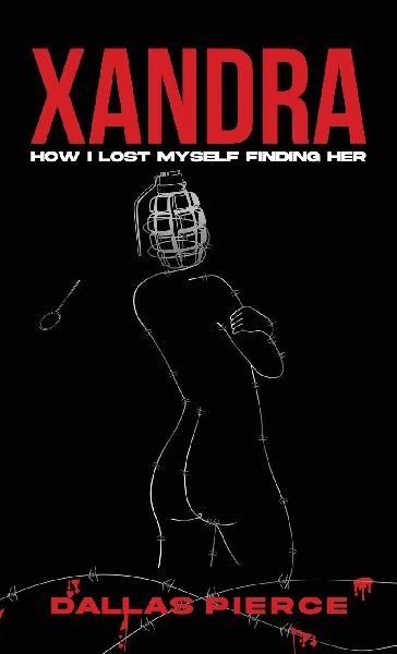 Xandra: How I Lost Myself Finding Her