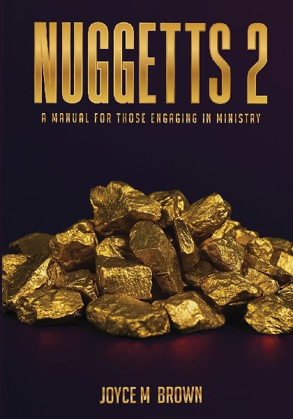 NUGGETS 2: A GUIDE FOR THOSE ENGAGED IN MINISTRY