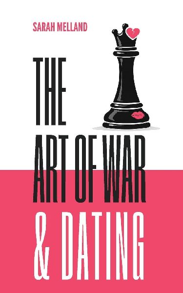 The Art of War & Dating