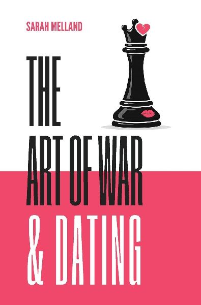The Art of War & Dating