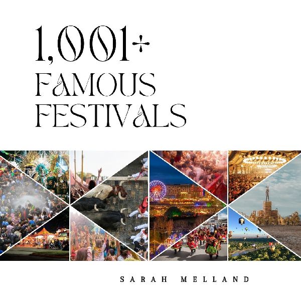 1,001+ Famous Festivals