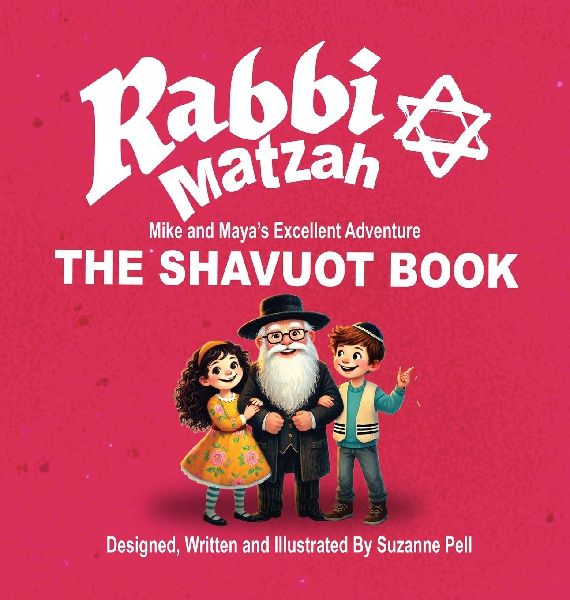 Rabbi Matzah: The Shavuot Book