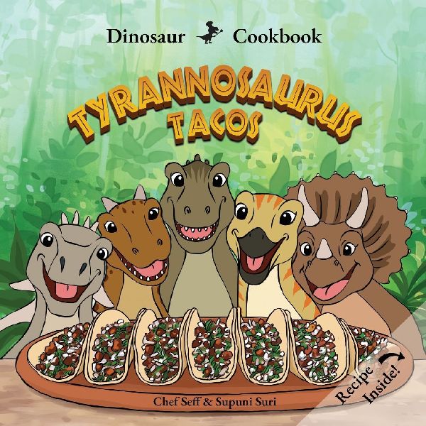 Dinosaur Cookbook: Tyrannosaurus Tacos