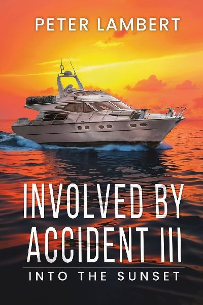 Involved by Accident III: Into the Sunset