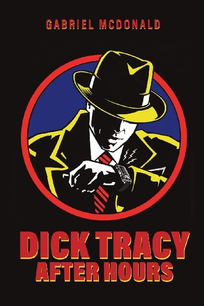 Dick Tracy: After Hours