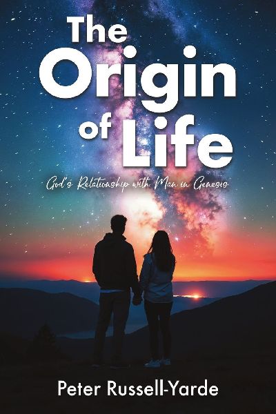 The Origin of Life: Gods Relationship with Man in Genesis