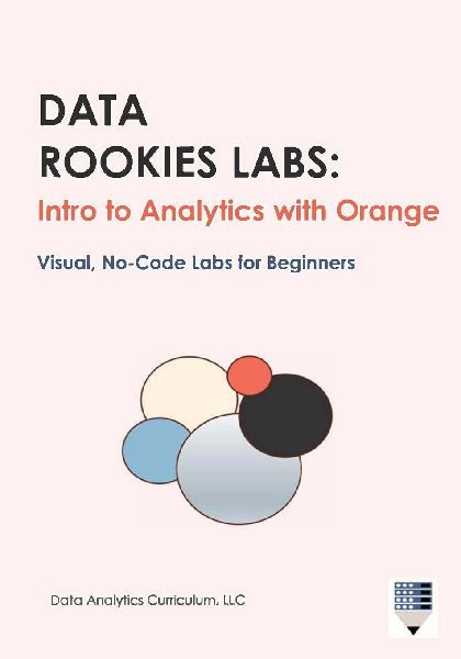 Data Rookies Labs: Intro to Analytics with Orange
