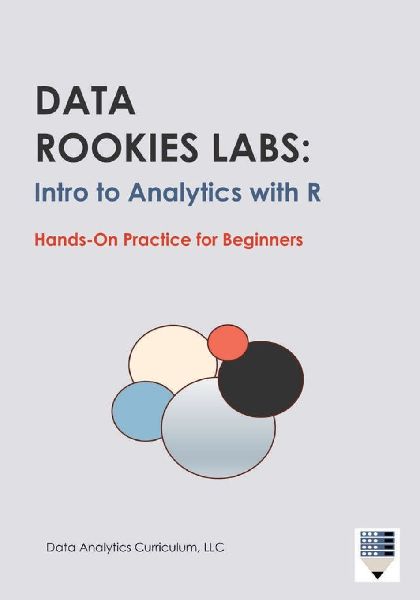 Data Rookies Labs Intro to Analytics with R
