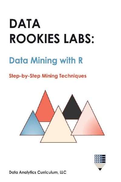 Data Rookies Labs Data Mining with R