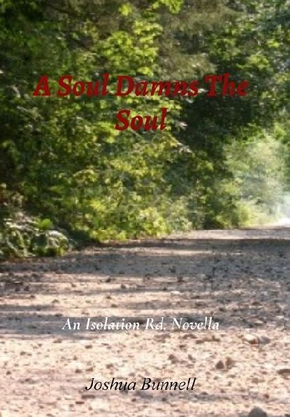 A Soul Damns The Soul