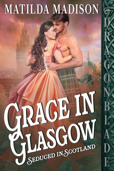 Grace in Glasgow: A Scottish Historical Romance